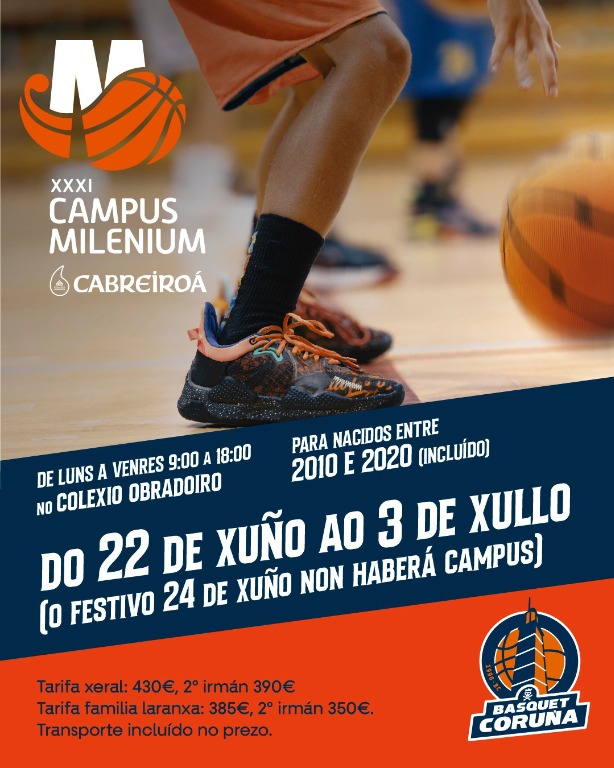 XXXI CAMPUS MILENIUM BASQUET CORUÑA