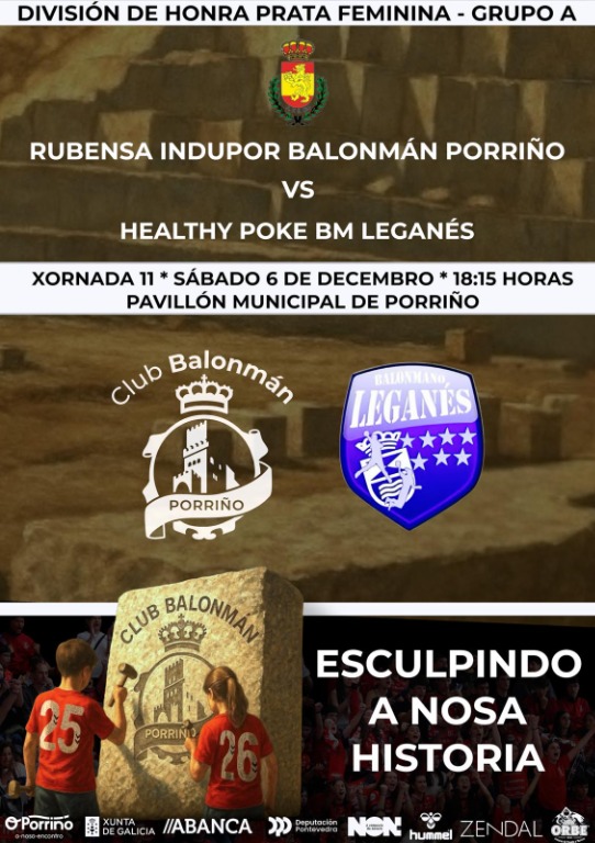 DIVISION DE HONOR PLATA FEMENINA - GRUPO A * RUBENSA INDUPOR BM PORRIÑO - HEALTHY POKE BM LEGANES