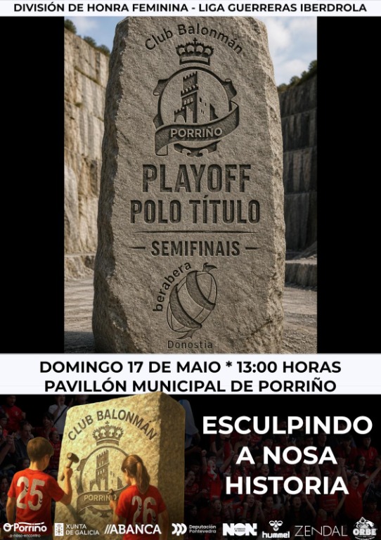 LIGA GUERRERAS IBERDROLA * PLAY OFF * SEMIFINAL * CONSERVAS ORBE ZENDAL BM PORRIÑO vs SUPER AMARA BERA BERA