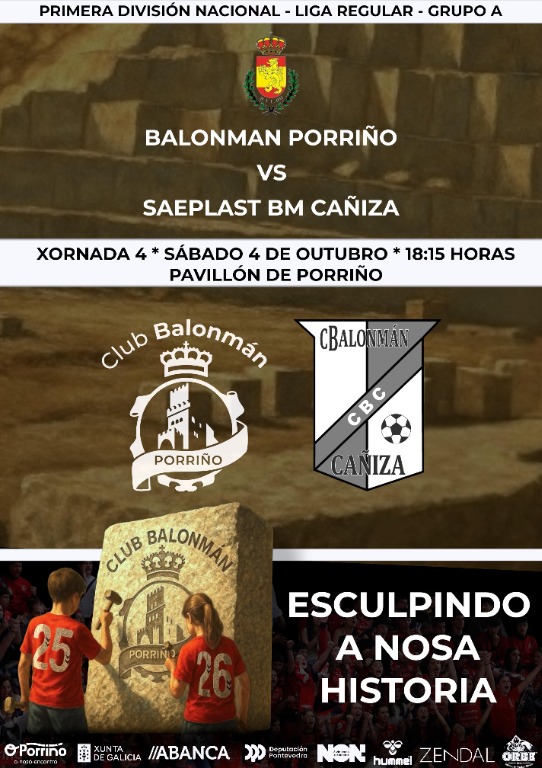 PRIMERA NACIONAL MASCULINA - GRUPO A **  BM PORRIÑO vs SAEPLAST BM CAÑIZA
